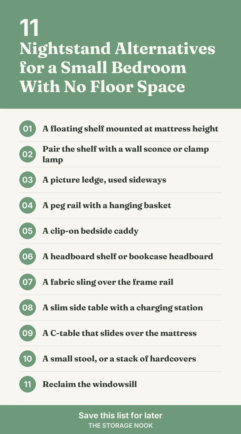 Checklist graphic summarizing this post: 1. A floating shelf mounted at mattress height; 2. Pair the shelf with a wall sconce or clamp lamp; 3. A picture ledge, used sideways; 4. A peg rail with a hanging basket; 5. A clip-on bedside caddy; 6. A headboard shelf or bookcase headboard; 7. A fabric sling over the frame rail; 8. A slim side table with a charging station; 9. A C-table that slides over the mattress; 10. A small stool, or a stack of hardcovers; 11. Reclaim the windowsill