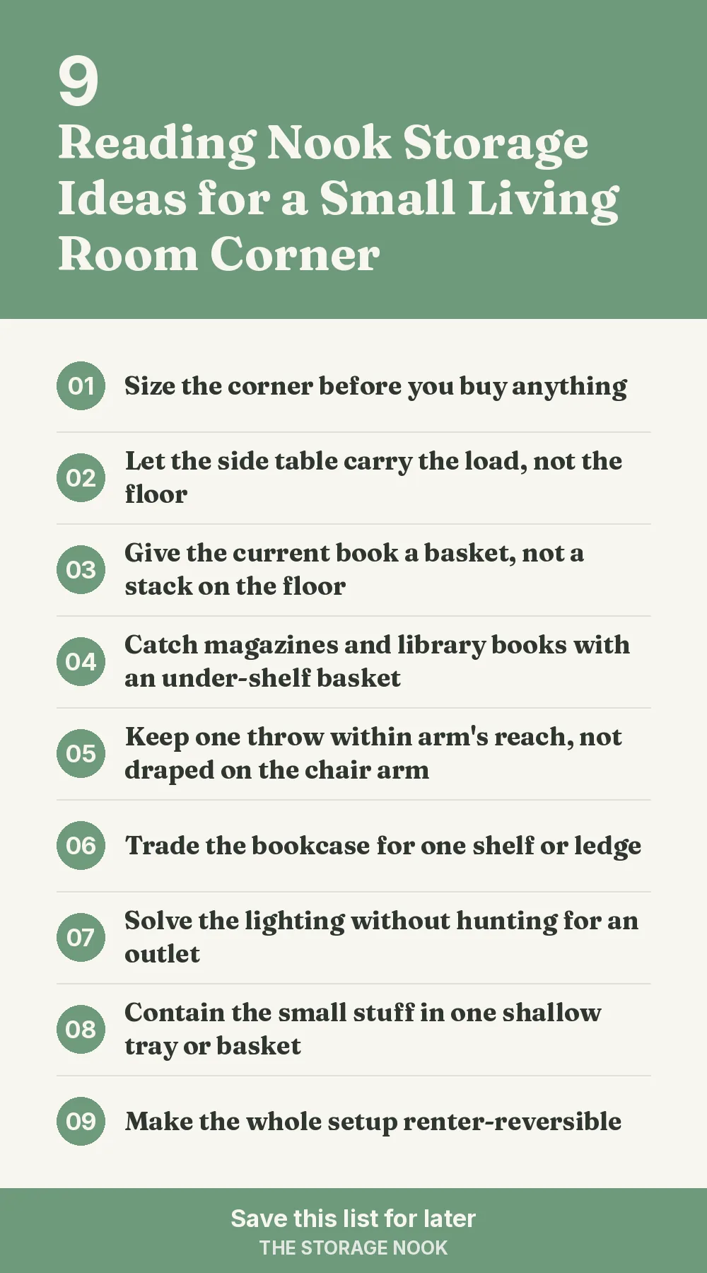 Checklist graphic summarizing this post: 1. Size the corner before you buy anything; 2. Let the side table carry the load, not the floor; 3. Give the current book a basket, not a stack on the floor; 4. Catch magazines and library books with an under-shelf basket; 5. Keep one throw within arm's reach, not draped on the chair arm; 6. Trade the bookcase for one shelf or ledge; 7. Solve the lighting without hunting for an outlet; 8. Contain the small stuff in one shallow tray or basket; 9. Make the whole setup renter-reversible