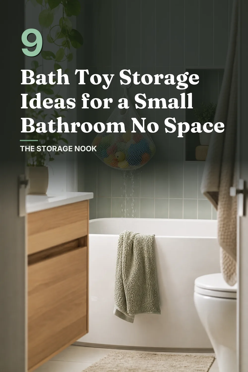 9 Bath Toy Storage Ideas for a Small Bathroom With No Space