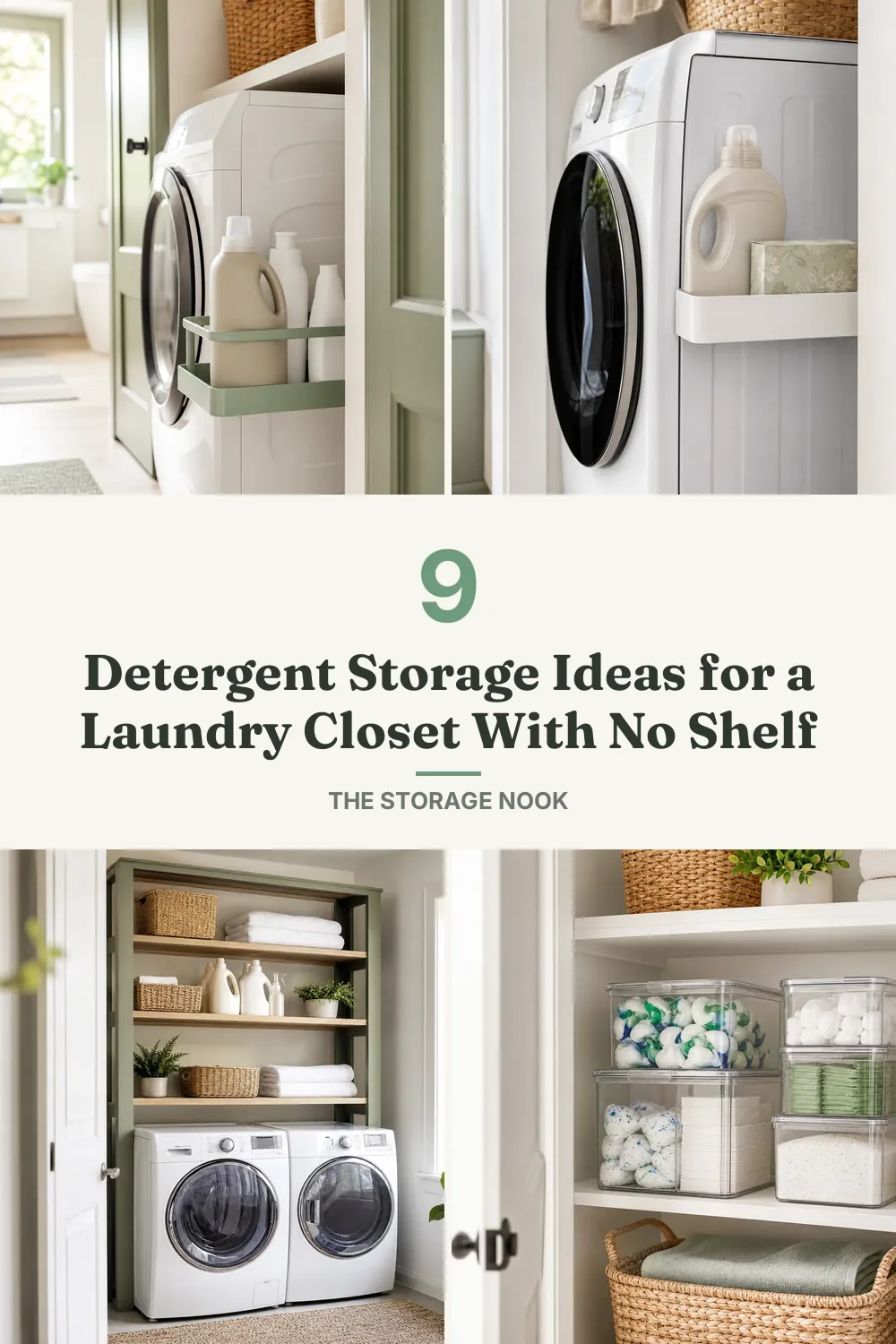 9 Detergent Storage Ideas for a Laundry Closet With No Shelf